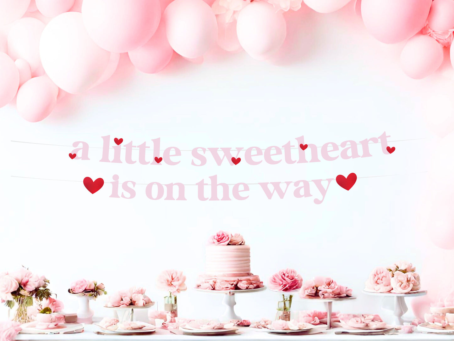 A Little Sweetheart is On The Way Banner