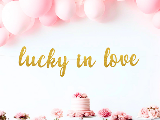 Lucky in Love Banner