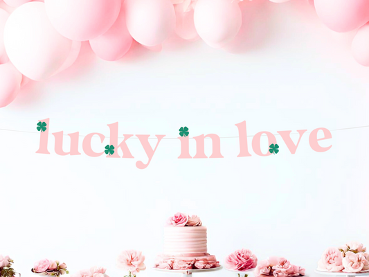 Lucky in Love Banner