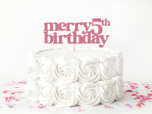 Merry Birthday Cake Topper - Personalize for ANY age!